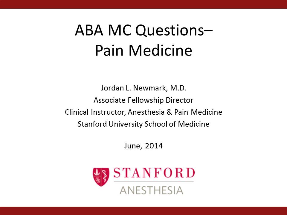 ABA MC Questions – Pain Medicine