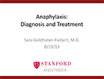 Anaphylaxis: Diagnosis and Treatment