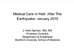 Medical Work in Haiti After the Earthquake