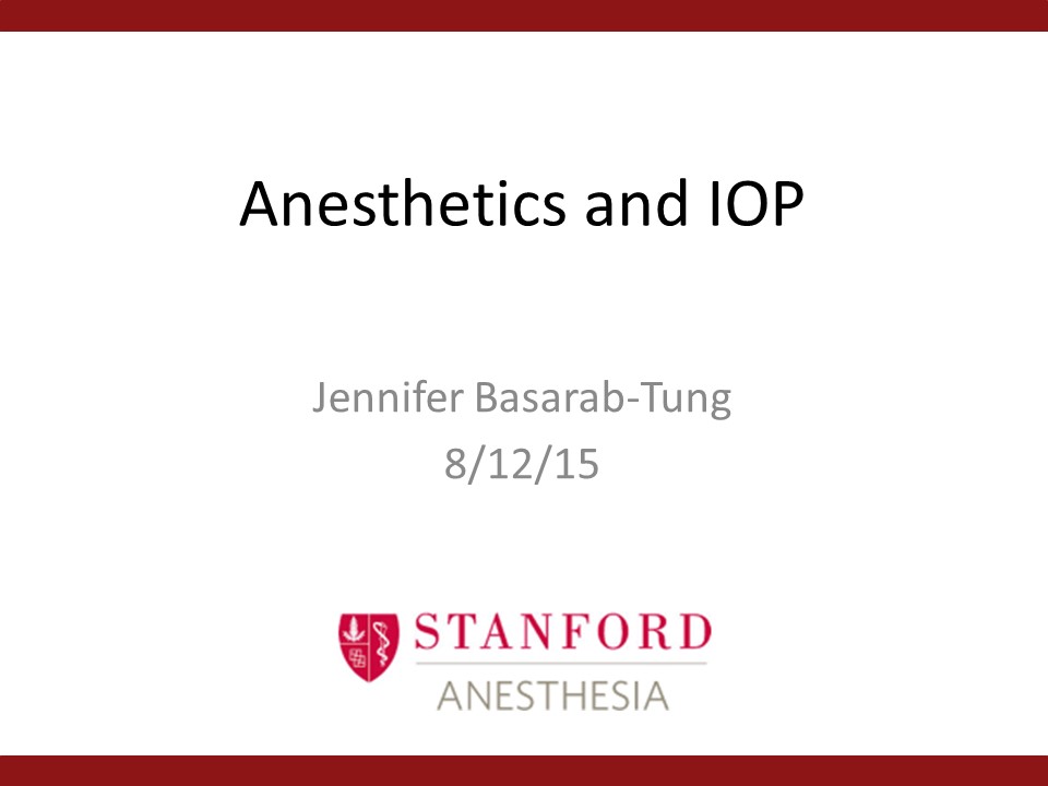 Anesthetics and IOP