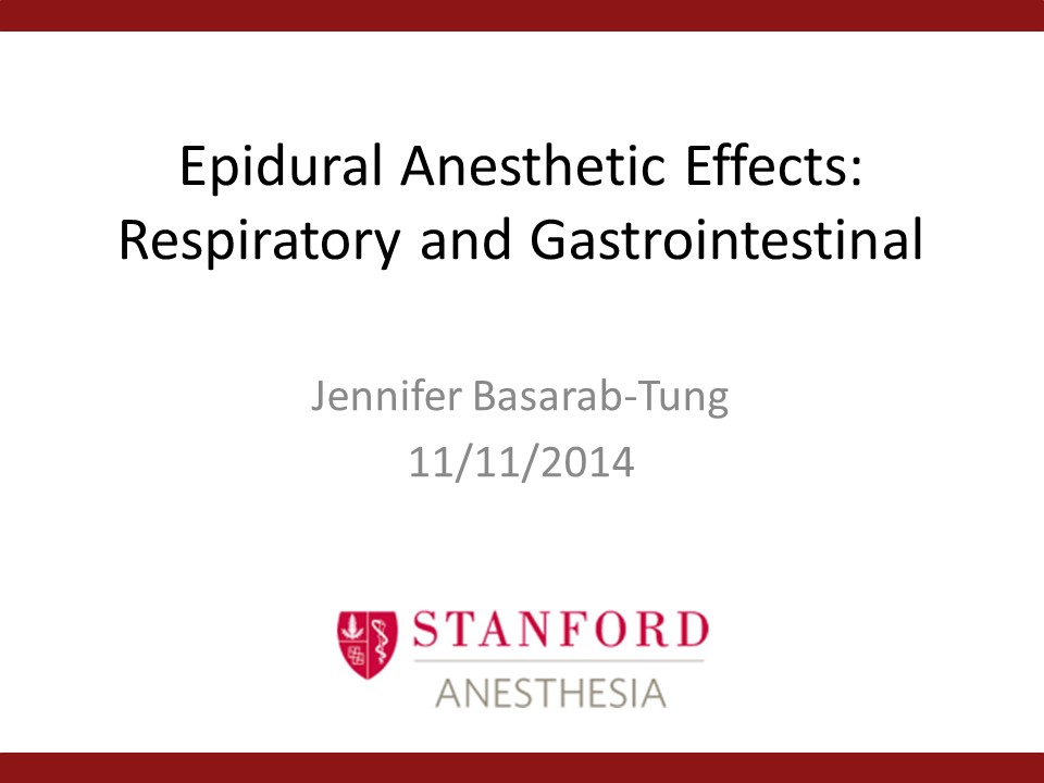 Epidural Anesthetic Effects: Respiratory and Gastrointestinal