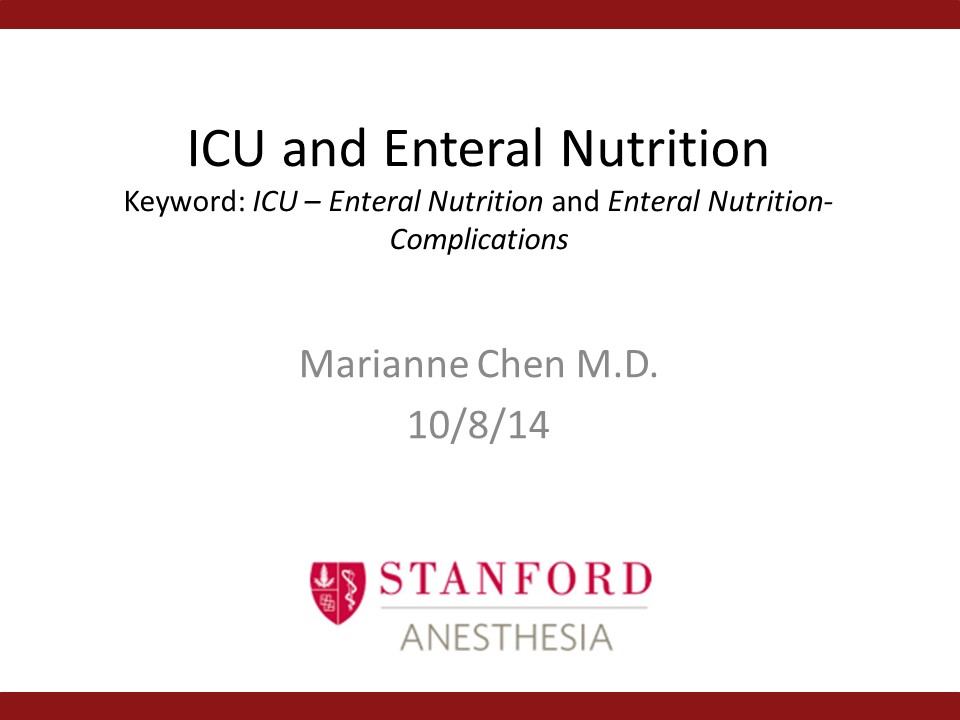 ICU and Enteral Nutrition