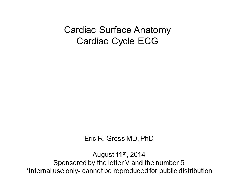 Cardiac Surface Anatomy - Cardiac Cycle ECG
