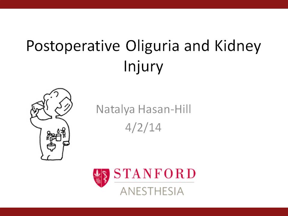 Postoperative Oliguria and Kidney Injury
