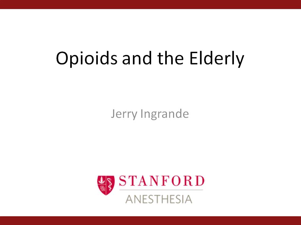 Opioids and the Elderly