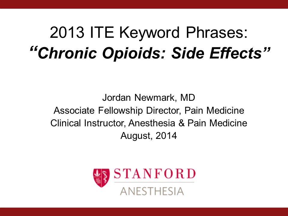 2013 ITE Keyword Phrases: 'Chronic Opioids: Side Effects'