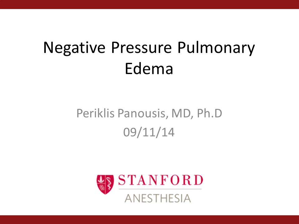 Negative Pressure Pulmonary Edema