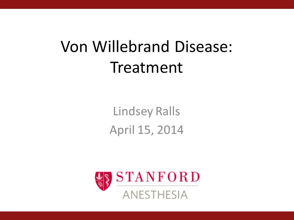 Von Willebrand Disease: Treatment
