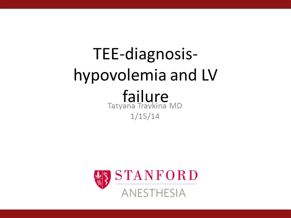TEE-diagnosis-hypovolemia and LV failure
