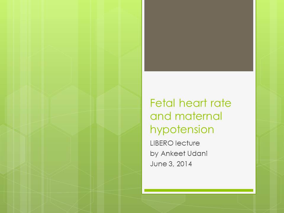 Fetal heart rate and maternal hypotension