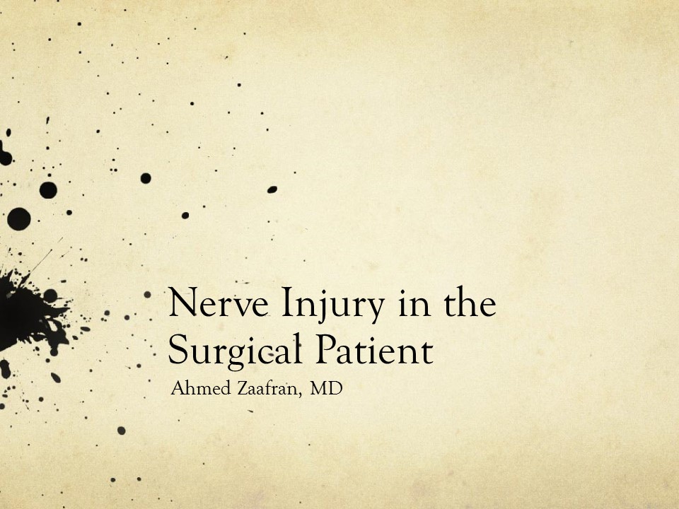 Nerve Injury in the Surgical Patient