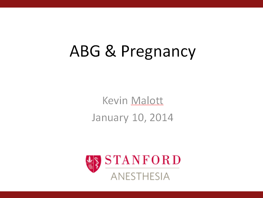ABG & Pregnancy