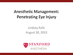 Anesthetic Management: Penetrating Eye Injury