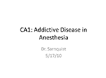 Addictive Disease in Anesthesia