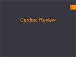 Cardiac Review