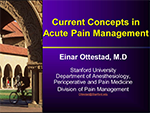 Current Concepts in Acute Pain Management