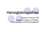 Hemoglobinopathies