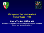 Management of Intracerebral Hemorrhage - 101