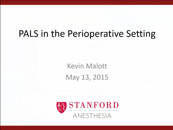 Pediatric Code Cases - Applying PALS to Periop Setting