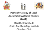 Pathophysiology of Local Anesthetic Systemic Toxicity